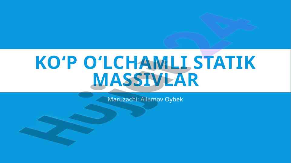 Ko‘p o‘lchamli statik massivlar c++ tilida