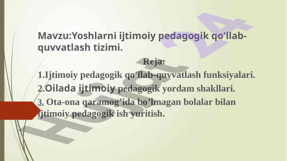 Yoshlarni ijtimoiy pedagogik qo'llab-quvvatlash tizimi
