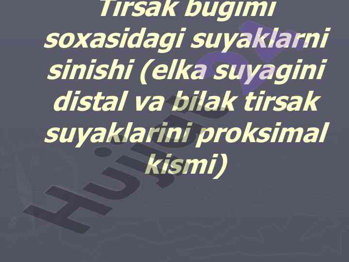 Tirsak bog'imidagi suyaklarni sinishi haqida ma'lumotlar