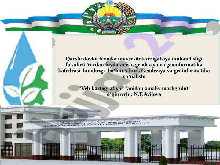 Veb kartografiya fanidan amaliy mashg‘uloti