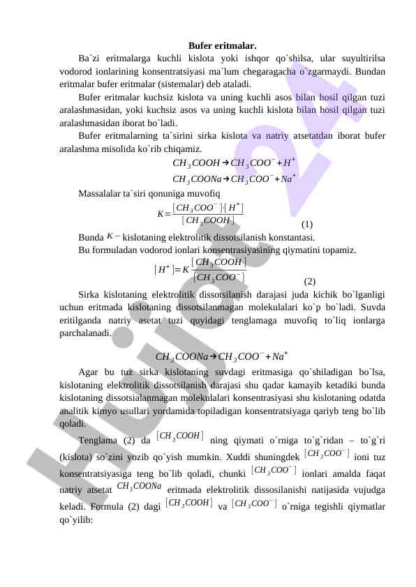 Bufer eritmalarining xususiyatlari va ta'siri