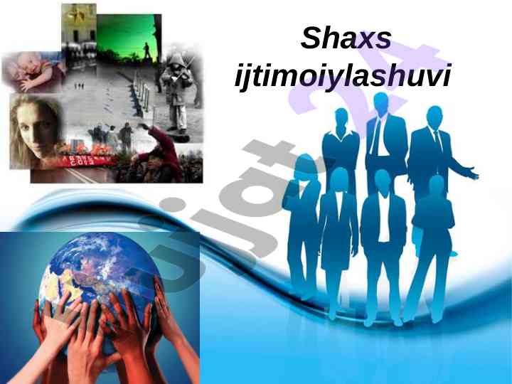 Ijtimoiylashuv jarayonlari va shaxsning roli