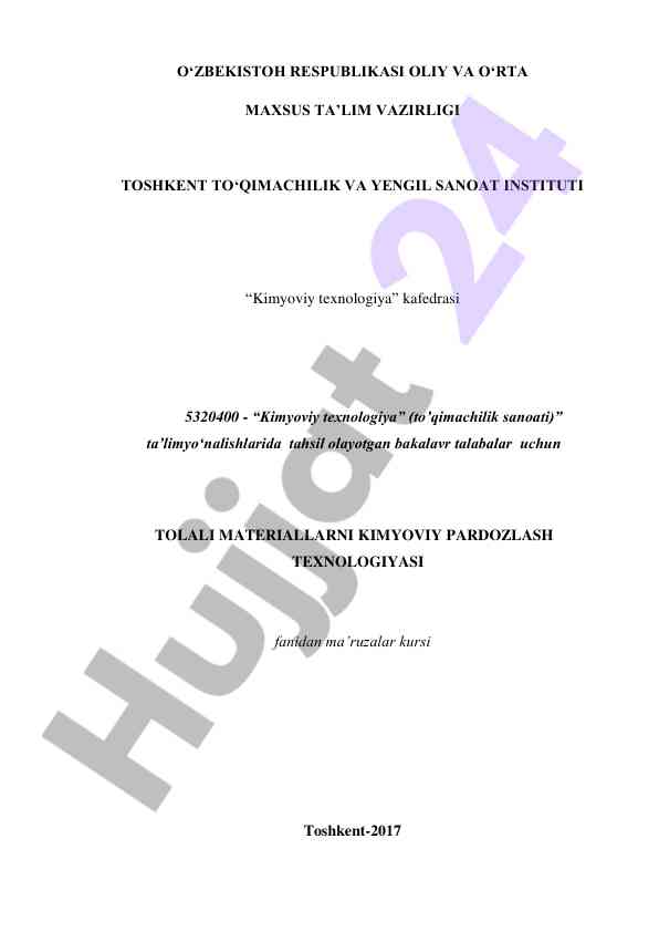 Tolali materiallarni kimyoviy pardozlash texnologiyasi