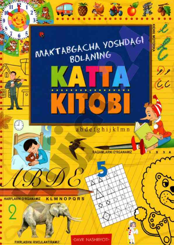 Kichkintoylar uchun harflar va raqamlarni o‘rganish