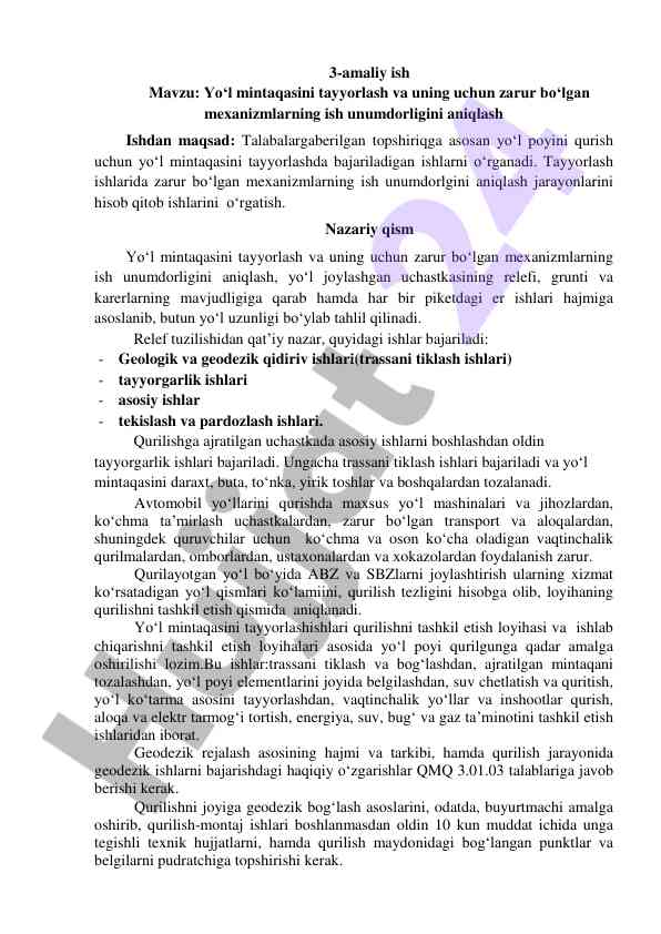 Yo‘l mintaqasini tayyorlash ishlari va mexanizmlar
