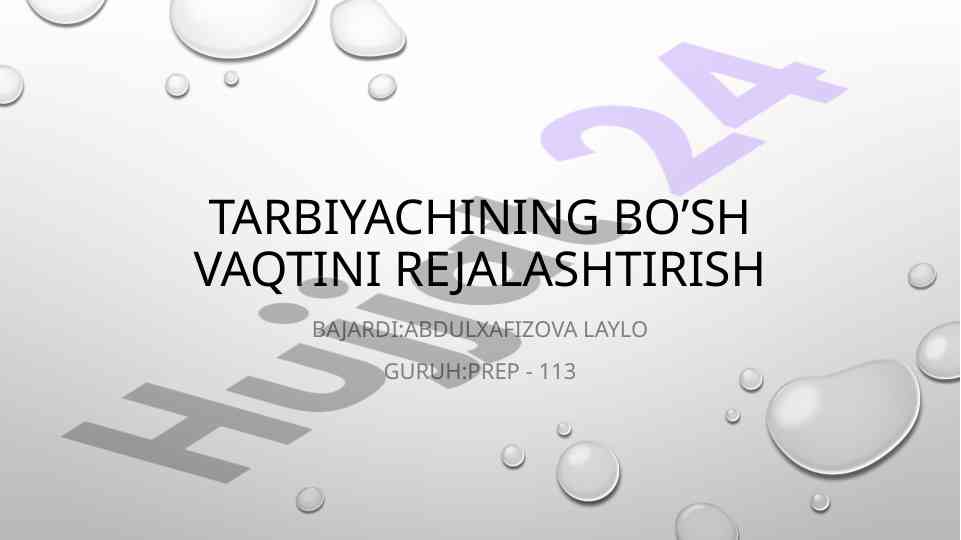 Tarbiyachining bo'sh vaqtini rejalashtirish