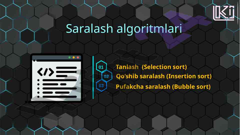 Saralash algoritmlari bo‘yicha dars ishlanmasi