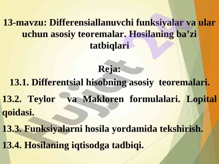 Differensiallanuvchi funksiyalar asosiy teoremalar