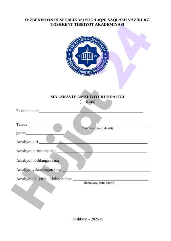 Malakaviy amaliyot kundaligi uchun talabalar tavsiyalari