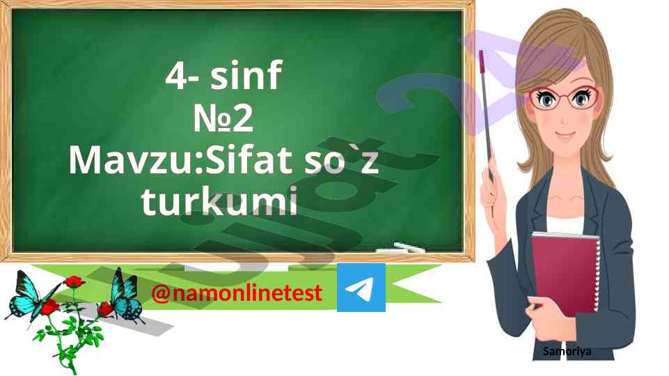 Sifat so'z turkumi mavzusida dars ishlanmasi
