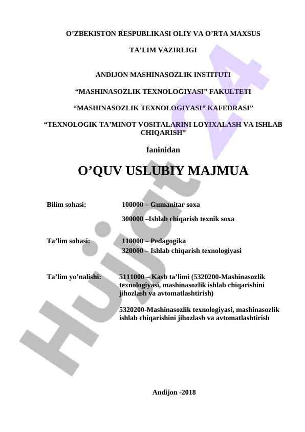Texnologik ta’minot vositalarini loyihalash usullari
