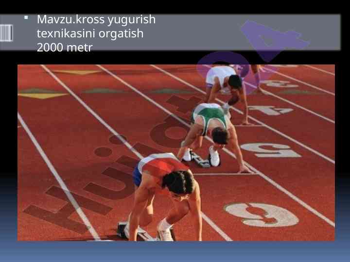 Uzoq masofaga yugurish texnikasini o'rgatish