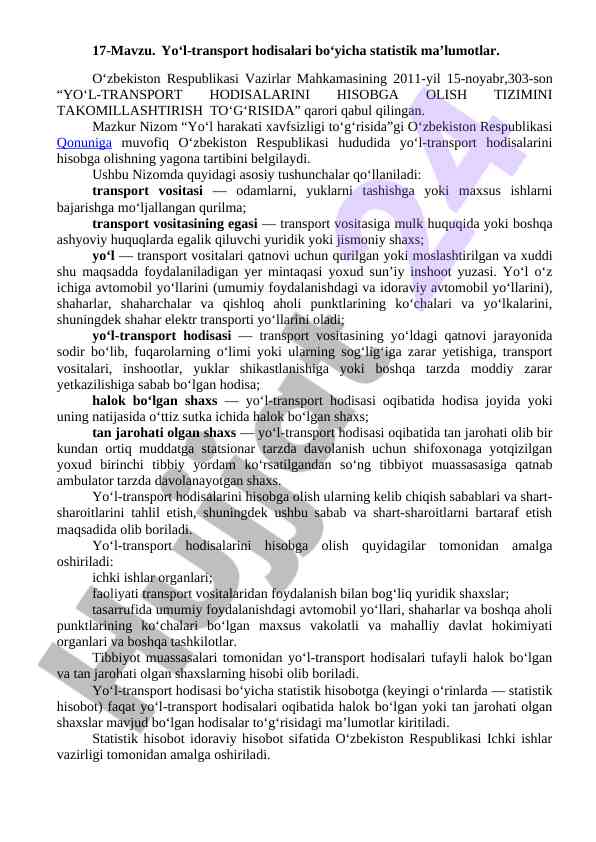 Yo‘l-transport hodisalari bo‘yicha statistik ma’lumotlar
