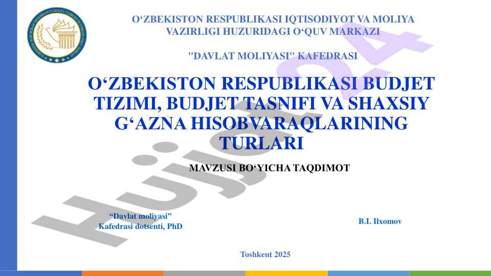 O‘zbekiston respublikasi budjet tizimi taqdimoti