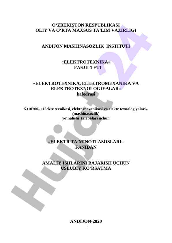 Elektr ta’minoti asoslari fanidan amaliy ishlar