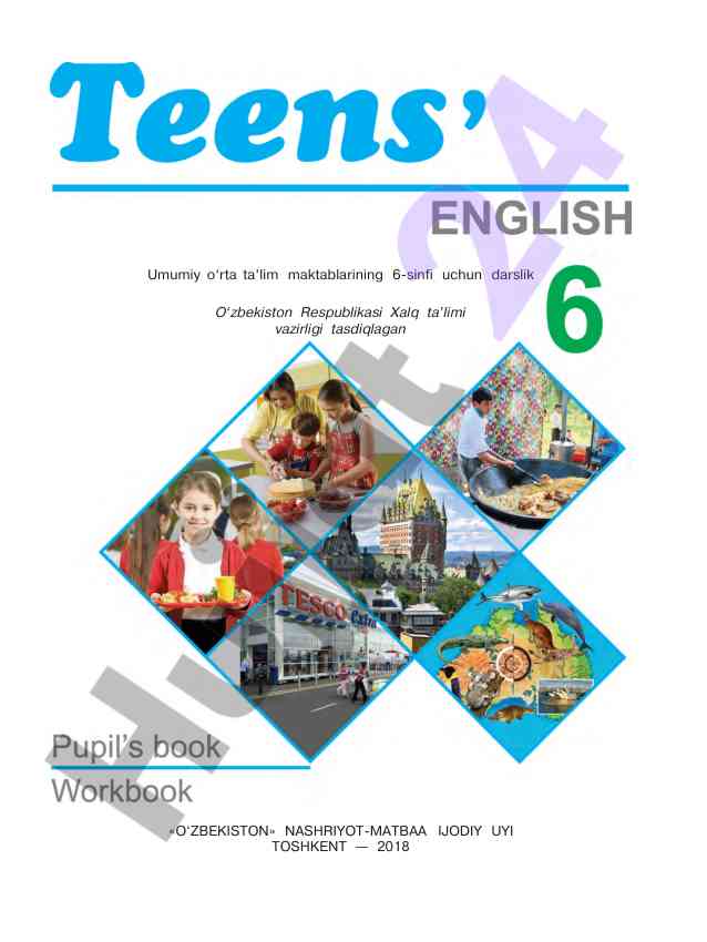 Teens’ english 6 darslik 6-sinf uchun