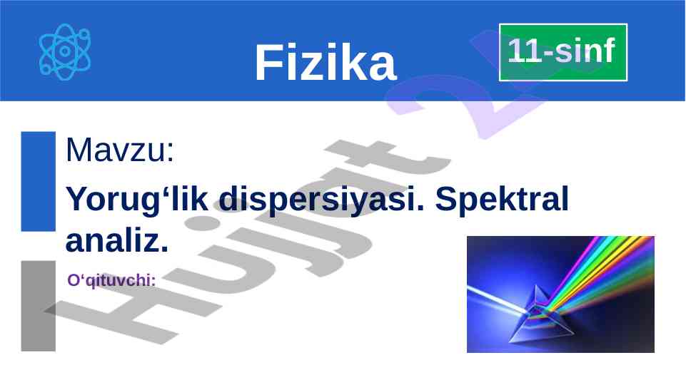 Yorug‘lik dispersiyasi va spektral analiz