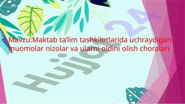 Maktab ta'limida muomolar va ularni oldini olish