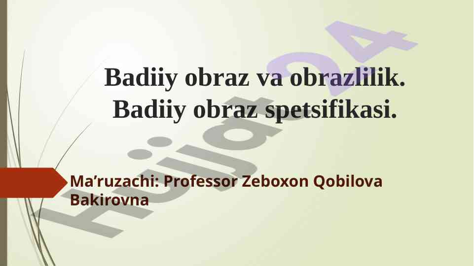 Badiiy obraz va obrazlilik shakllari va xususiyatlari