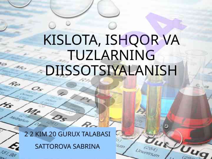 Kislota va asoslarning dissotsiatsiyalanish jarayoni