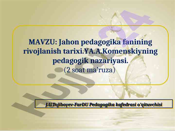 Jahon pedagogika fanining rivojlanish tarixi