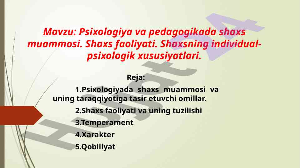 Psixologiya va pedagogikada shaxs muammosi