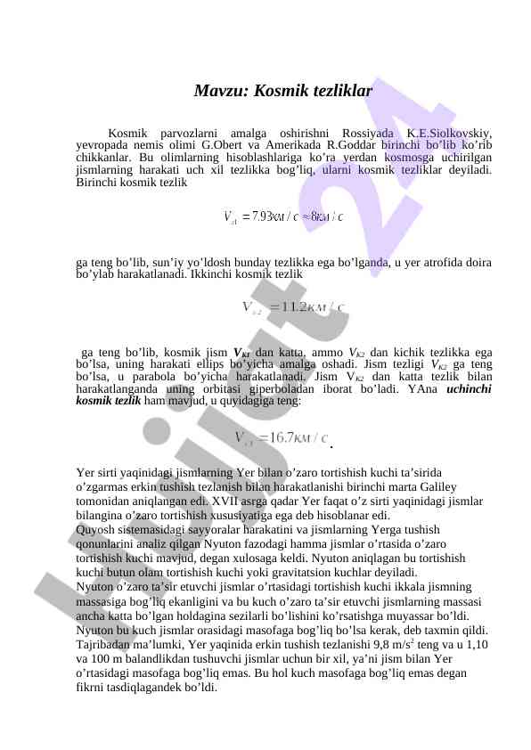 Kosmik tezliklar va ularning harakati