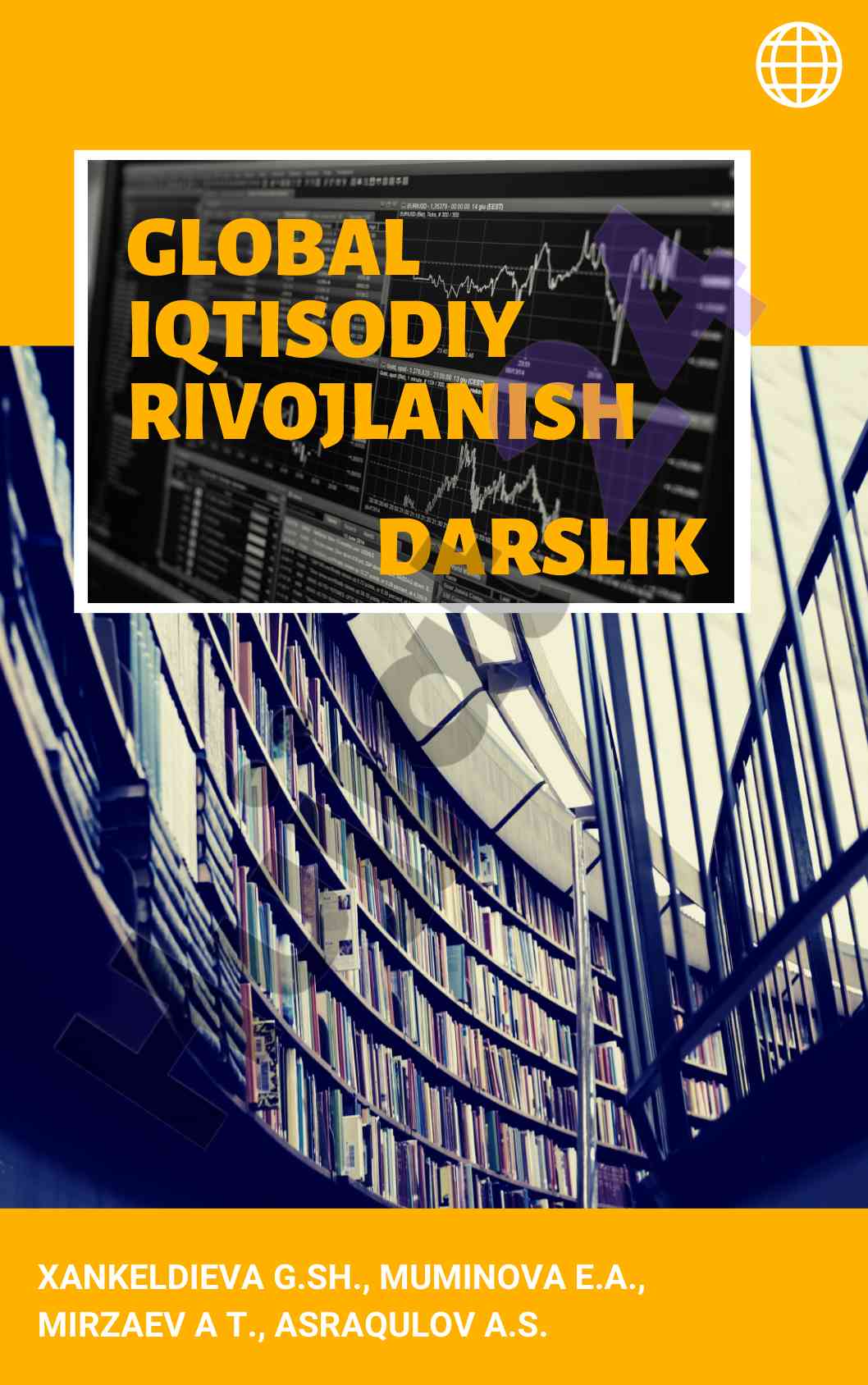 Global iqtisodiy rivojlanish va ilmiy tadqiqotlar