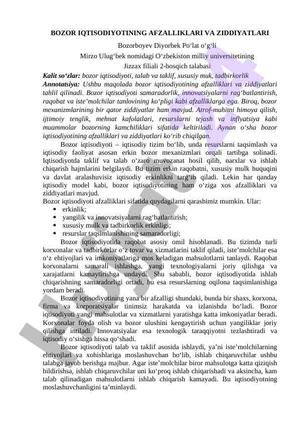 Bozor iqtisodiyotining afzalliklari va ziddiyatlari