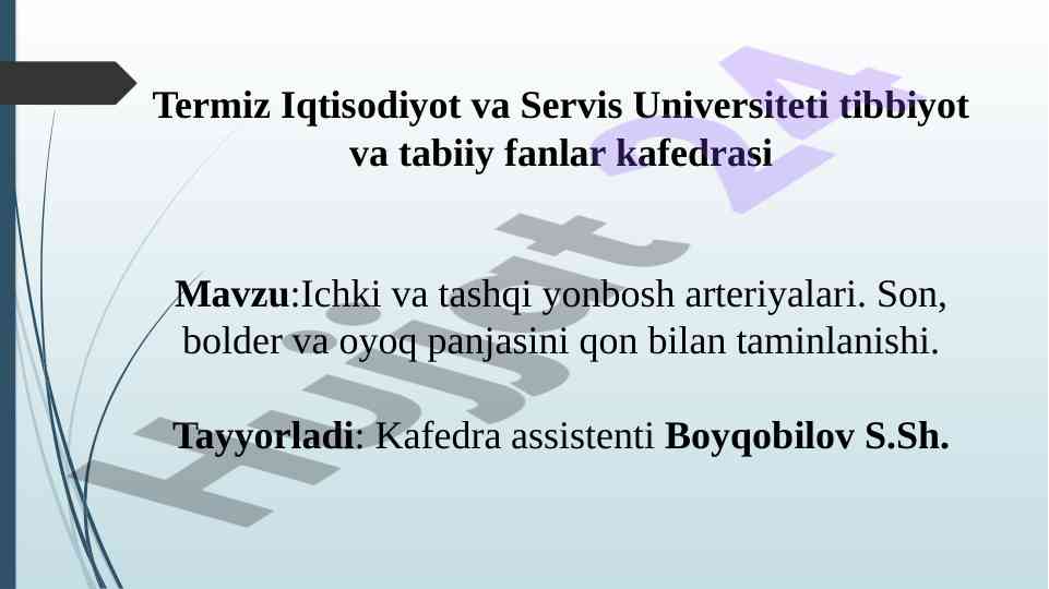 Ichki va tashqi yonbosh arteriyalari tahlili