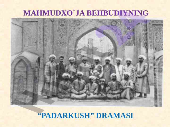 Mahmudxo`ja behbudiy va padarkush dramasi
