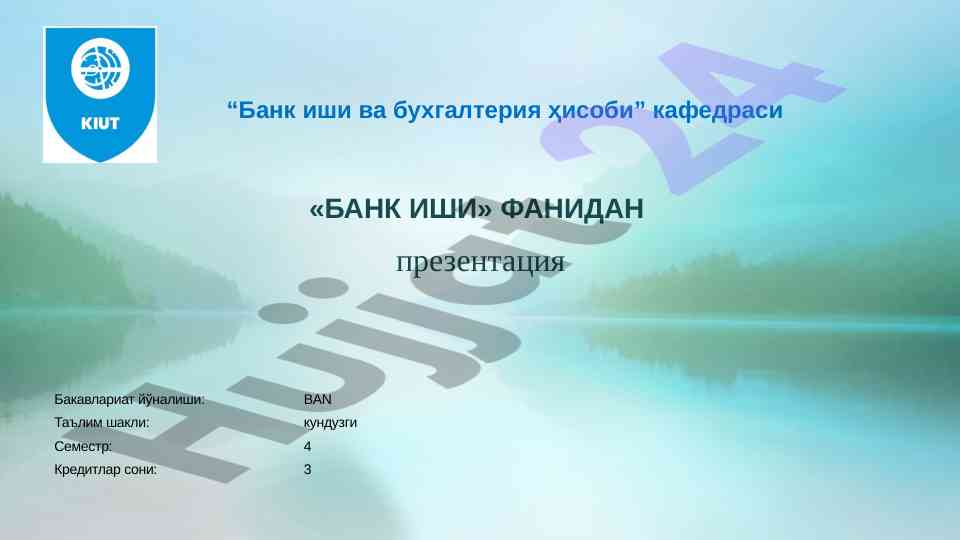 Bank ishlari va buxgalteriya hisobi prezentatsiyasi