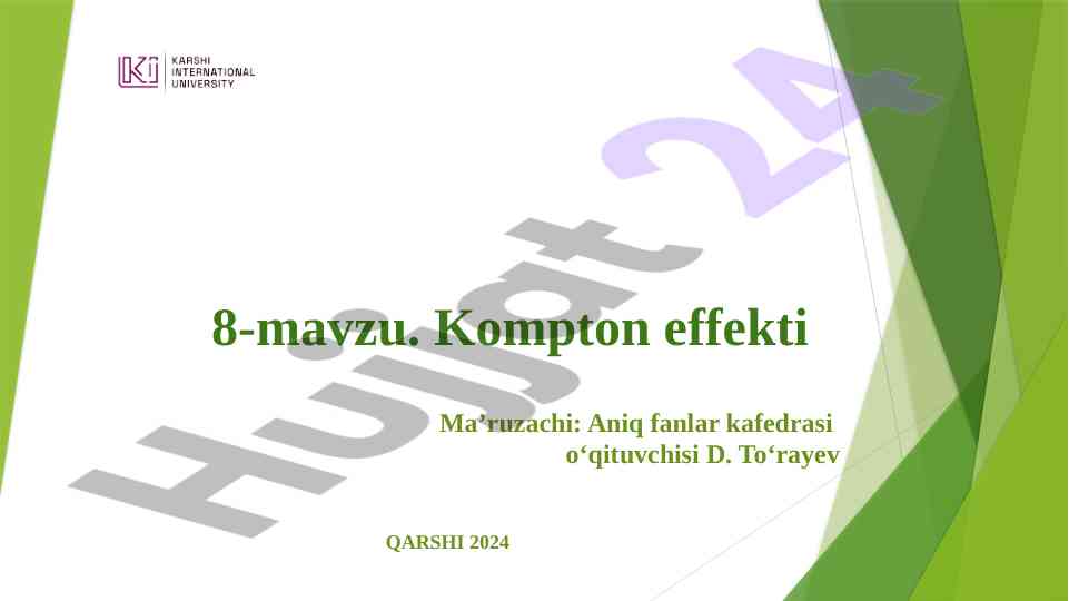 Kompton effekti haqida ma'ruza