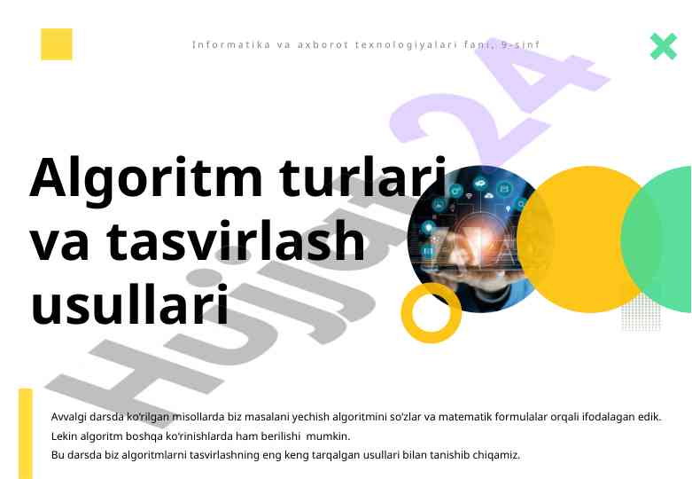 Algoritm turlari va tasvirlash usullari 9-sinf