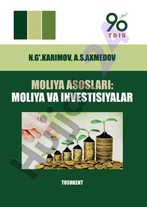 Moliya asoslari va investitsiyalar ilmiy o‘quv qo‘llanma