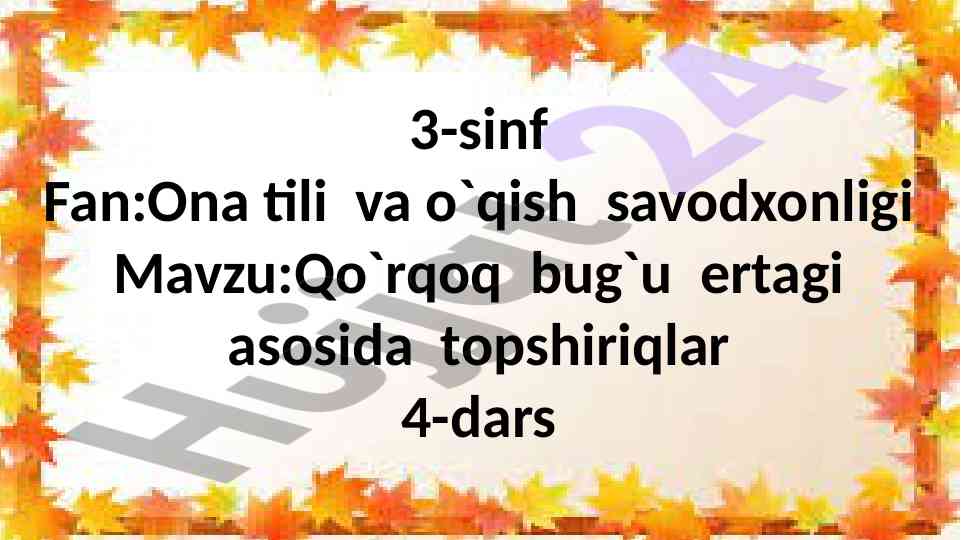 Ona tili va o'qish savodxonligi dars rejasi