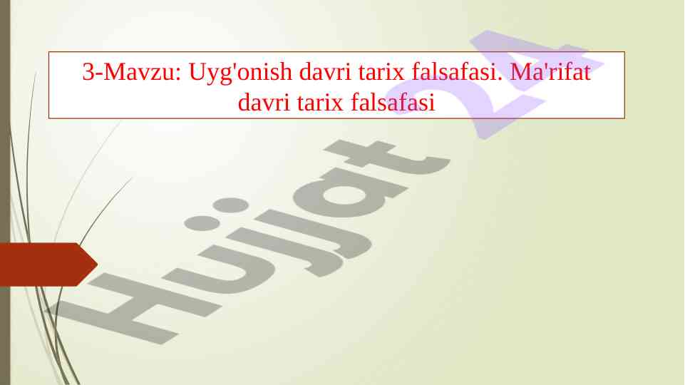 Uyg'onish davri tarix falsafasi va renessans