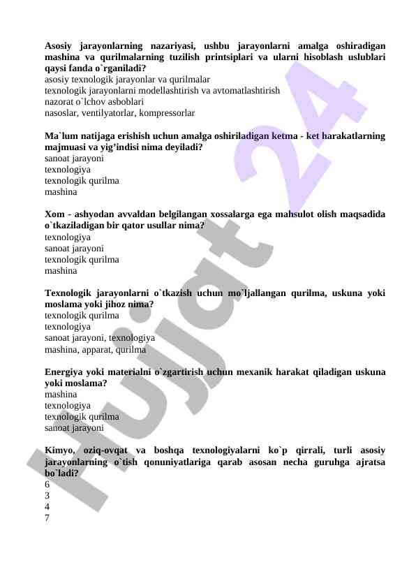 Asosiy jarayonlarning nazariyasi va texnologik jarayonlar