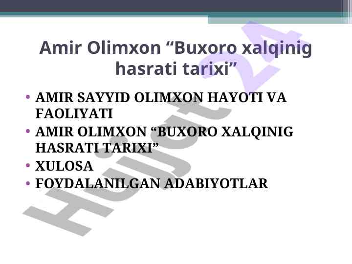 Tarixi buxoro xalqining hasrati va amir olimxon