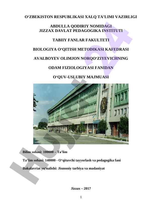 Odam fiziologiyasi fanidan o‘quv-metodik majmuasi