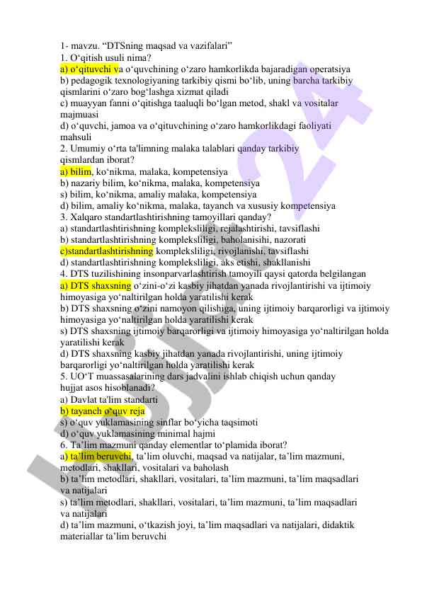 Dtsning maqsad va vazifalari