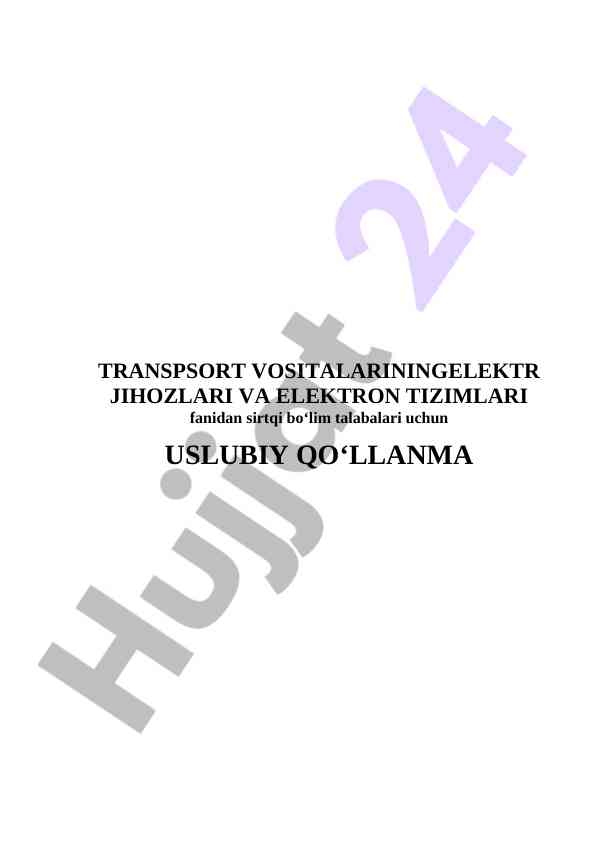 Transport vositalarining elektr jihozlari uslubiy qo‘llanma