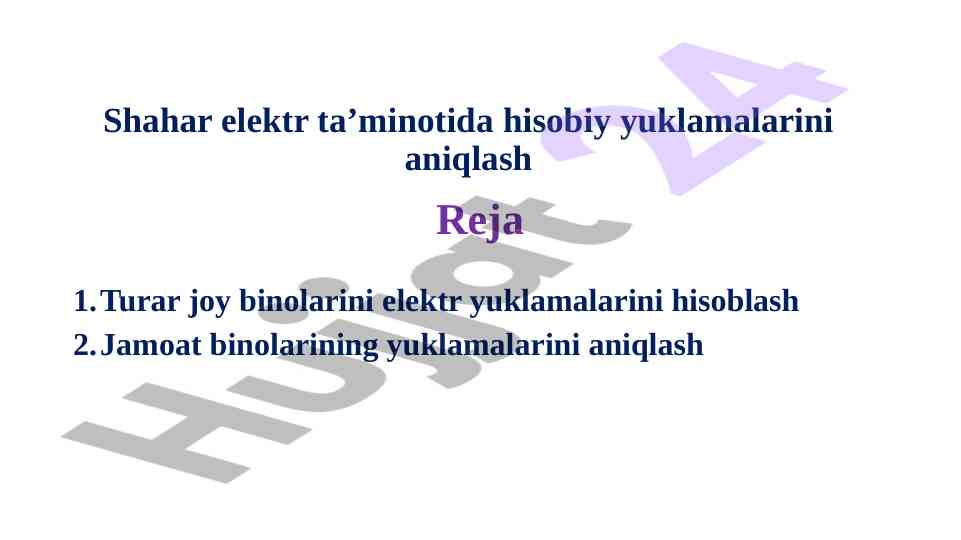 Shahar elektr ta’minotida hisobiy yuklamalar