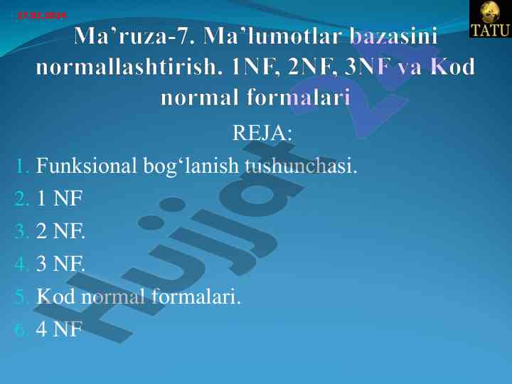 Ma'lumotlarni saqlash va normallashtirish tushunchalari
