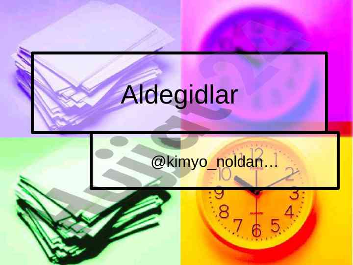 Aldegidlarning strukturasi va izomeriyasi
