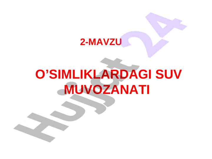 O’simliklardagi suv muvozanati va ahamiyati