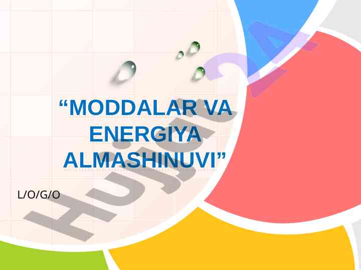 Moddalar va energiyalimashinuvi savollari
