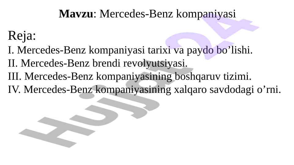 Mercedes-benz kompaniyasining tarixi va rivojlanishi