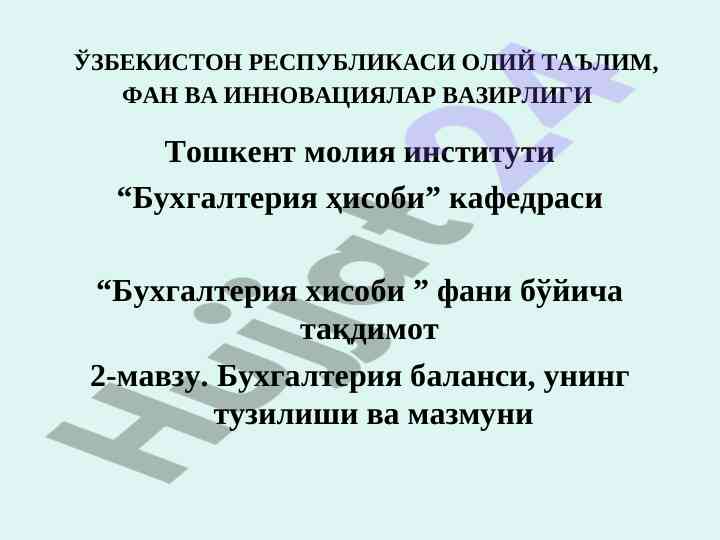 Buhgalteriya hisobi bo'yicha taqdimot 2-mavzu