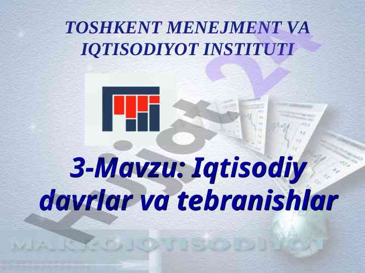 Iqtisodiy davrlar va tebranishlar tahlili